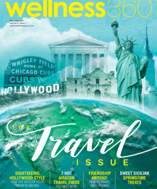Wellness360 May/June 2023 Travel Issue